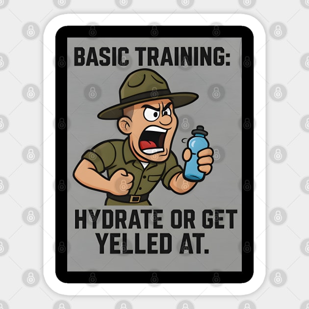 Basic training-Hydrate Sticker by Emmanuel's Store 4